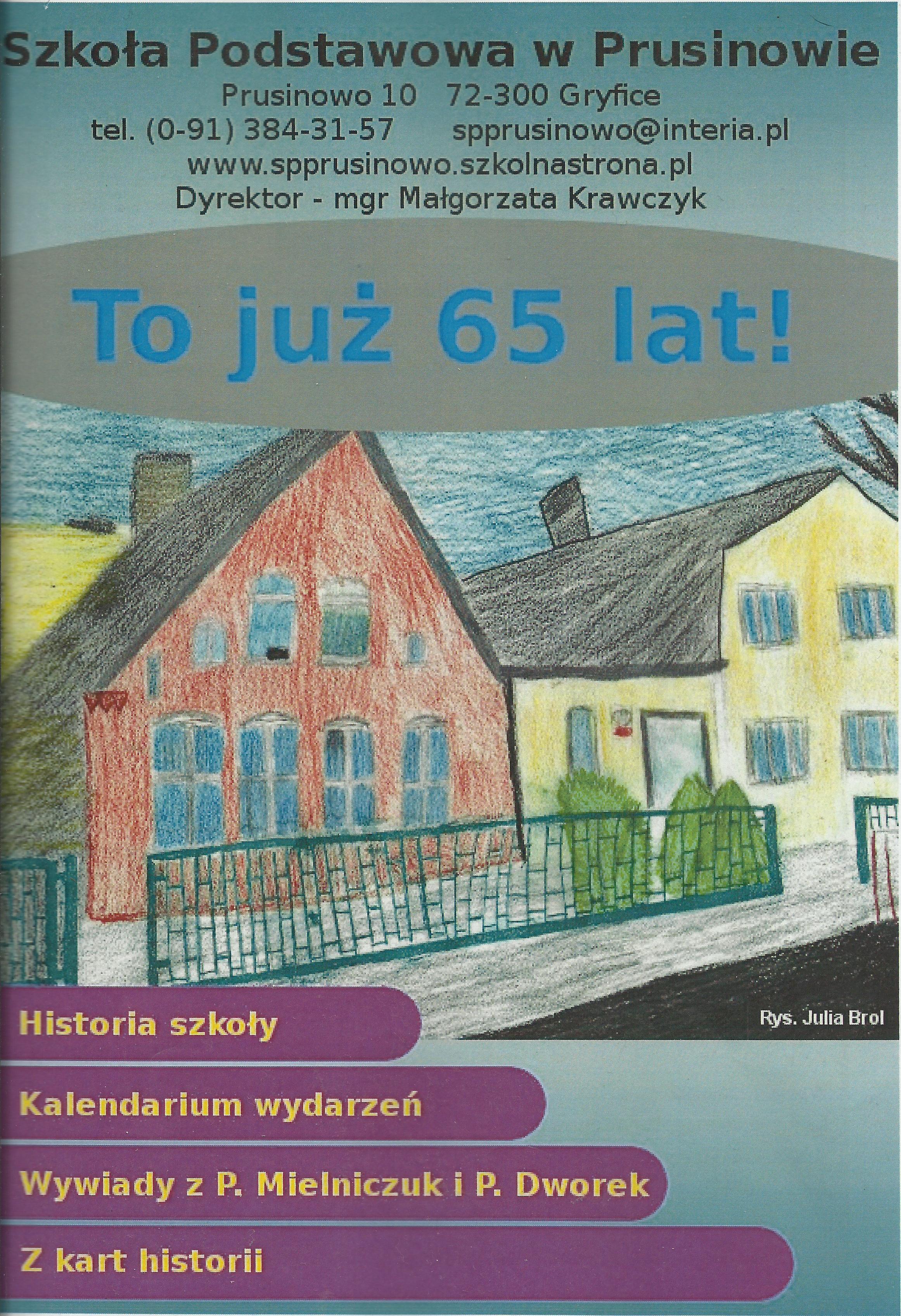 65-lecia istnienia Szkoły Podstawowej w Prusinowie