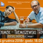 4 grudnia w Miejskiej Bibliotece Publicznej odbędzie się spektakl w wykonaniu duetu Jachimek-Tremiszewski Trio.